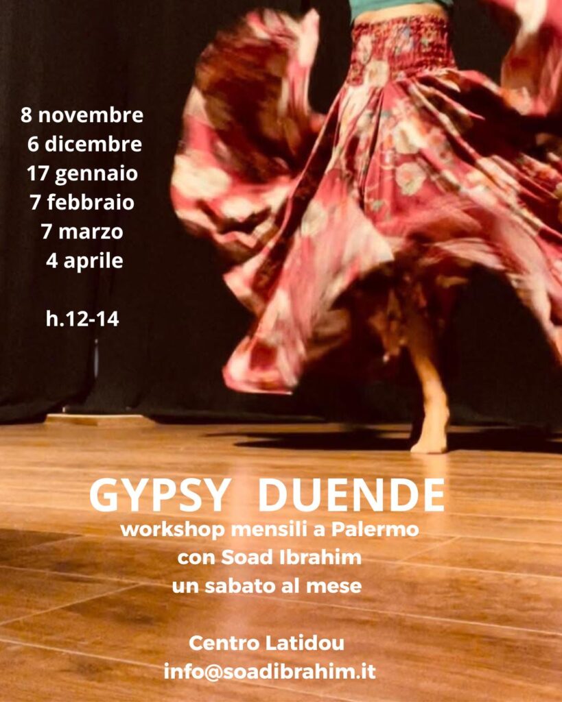 WORKSHOP MENSILI DI GYSPSY DUENDE CON SOAD